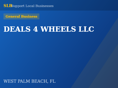 DEALS 4 WHEELS LLC — General Business in WEST PALM BEACH, FL
