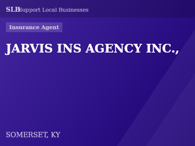 JARVIS INS AGENCY INC., — Insurance Agent in SOMERSET, KY