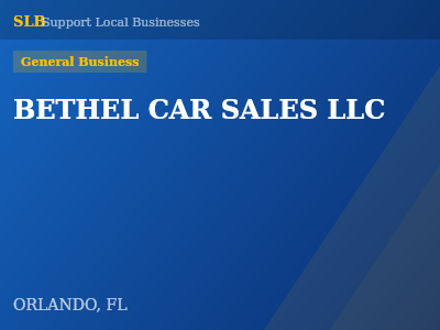 BETHEL CAR SALES LLC — General Business in ORLANDO, FL