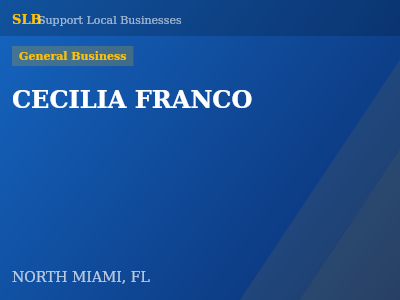 CECILIA FRANCO — General Business in NORTH MIAMI, FL