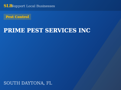 PRIME PEST SERVICES INC — Pest Control in SOUTH DAYTONA, FL