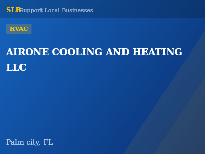 AIRONE COOLING AND HEATING LLC — HVAC in Palm city, FL