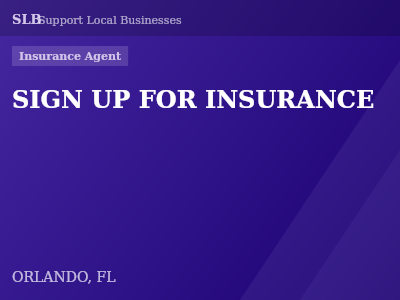 SIGN UP FOR INSURANCE — Insurance Agent in ORLANDO, FL