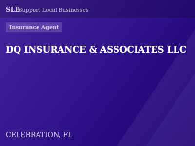 DQ INSURANCE & ASSOCIATES LLC — Insurance Agent in CELEBRATION, FL