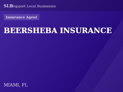 BEERSHEBA INSURANCE — Insurance Agent in MIAMI, FL