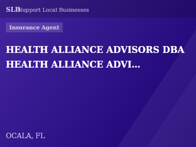 HEALTH ALLIANCE ADVISORS DBA HEALTH ALLIANCE ADVISORS INSURANCE — Insurance Agent in OCALA, FL
