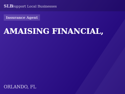 AMAISING FINANCIAL, — Insurance Agent in ORLANDO, FL