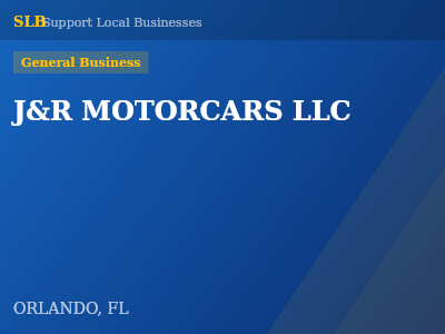 J&R MOTORCARS LLC — General Business in ORLANDO, FL