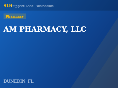 AM PHARMACY, LLC — Pharmacy in DUNEDIN, FL
