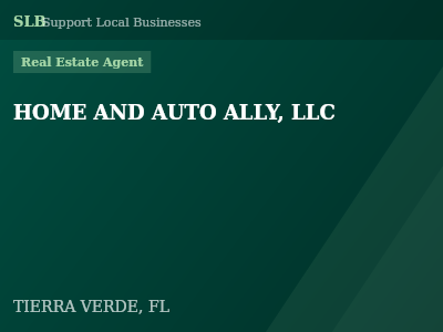 HOME AND AUTO ALLY, LLC — Real Estate Agent in TIERRA VERDE, FL
