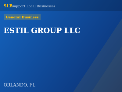 ESTIL GROUP LLC — General Business in ORLANDO, FL