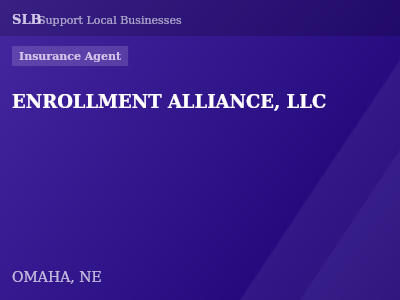 ENROLLMENT ALLIANCE, LLC — Insurance Agent in OMAHA, NE