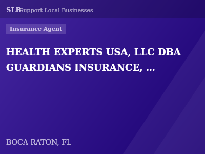 HEALTH EXPERTS USA, LLC DBA GUARDIANS INSURANCE, LLC — Insurance Agent in BOCA RATON, FL