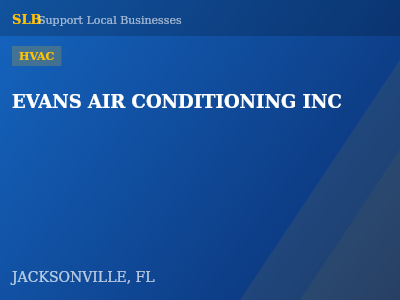 EVANS AIR CONDITIONING INC — HVAC in JACKSONVILLE, FL