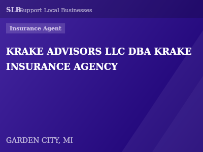 KRAKE ADVISORS LLC DBA KRAKE INSURANCE AGENCY — Insurance Agent in GARDEN CITY, MI