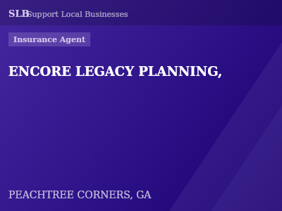 ENCORE LEGACY PLANNING, — Insurance Agent in PEACHTREE CORNERS, GA