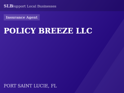 POLICY BREEZE LLC — Insurance Agent in PORT SAINT LUCIE, FL