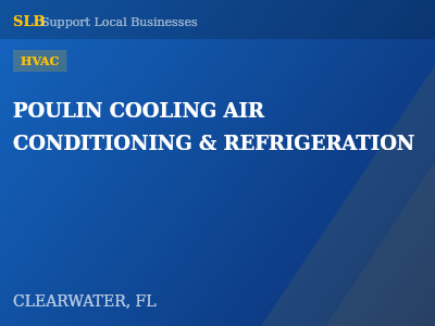 POULIN COOLING AIR CONDITIONING & REFRIGERATION — HVAC in CLEARWATER, FL