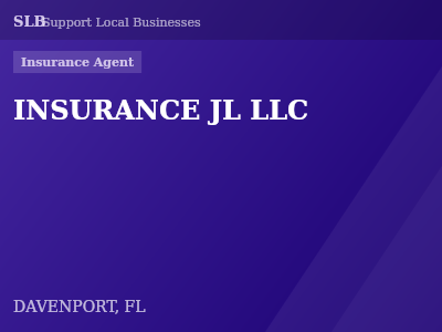 INSURANCE JL LLC — Insurance Agent in DAVENPORT, FL
