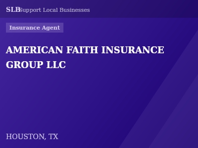 AMERICAN FAITH INSURANCE GROUP LLC — Insurance Agent in HOUSTON, TX