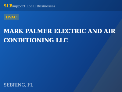 MARK PALMER ELECTRIC AND AIR CONDITIONING LLC — HVAC in SEBRING, FL