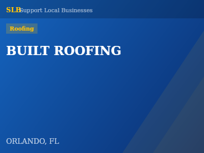 BUILT ROOFING — Roofing in ORLANDO, FL