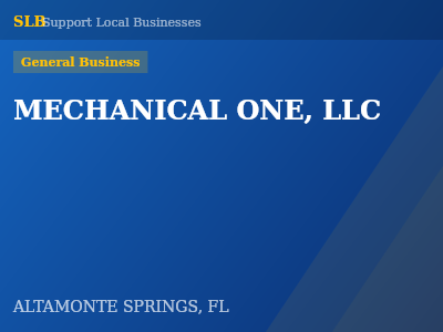 MECHANICAL ONE, LLC — General Business in ALTAMONTE SPRINGS, FL