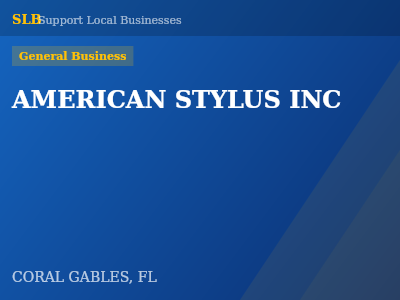 AMERICAN STYLUS INC — General Business in CORAL GABLES, FL