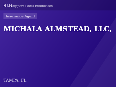 MICHALA ALMSTEAD, LLC, — Insurance Agent in TAMPA, FL