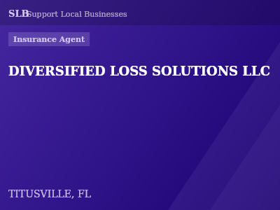DIVERSIFIED LOSS SOLUTIONS LLC — Insurance Agent in TITUSVILLE, FL
