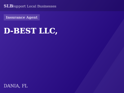 D-BEST LLC, — Insurance Agent in DANIA, FL