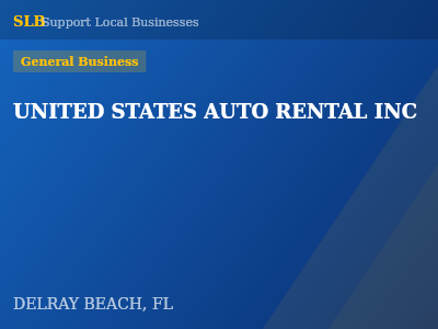 UNITED STATES AUTO RENTAL INC — General Business in DELRAY BEACH, FL
