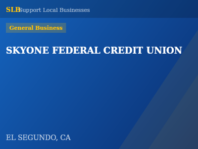 SKYONE FEDERAL CREDIT UNION — General Business in EL SEGUNDO, CA