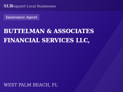 BUTTELMAN & ASSOCIATES FINANCIAL SERVICES LLC, — Insurance Agent in WEST PALM BEACH, FL