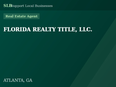 FLORIDA REALTY TITLE, LLC. — Real Estate Agent in ATLANTA, GA