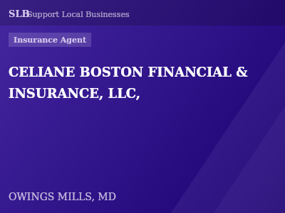 CELIANE BOSTON FINANCIAL & INSURANCE, LLC, — Insurance Agent in OWINGS MILLS, MD