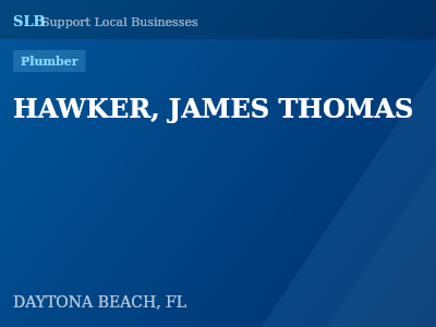 HAWKER, JAMES THOMAS — Plumber in DAYTONA BEACH, FL