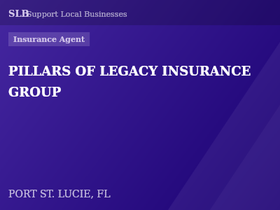 PILLARS OF LEGACY INSURANCE GROUP — Insurance Agent in PORT ST. LUCIE, FL