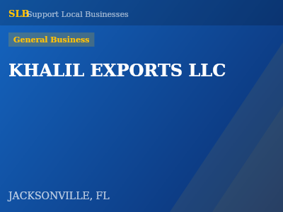 KHALIL EXPORTS LLC — General Business in JACKSONVILLE, FL