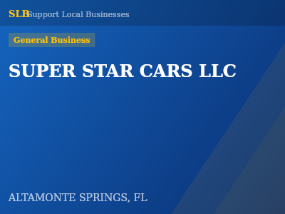 SUPER STAR CARS LLC — General Business in ALTAMONTE SPRINGS, FL