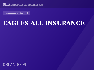 EAGLES ALL INSURANCE — Insurance Agent in ORLANDO, FL