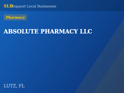 ABSOLUTE PHARMACY LLC — Pharmacy in LUTZ, FL