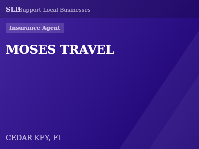 MOSES TRAVEL — Insurance Agent in CEDAR KEY, FL