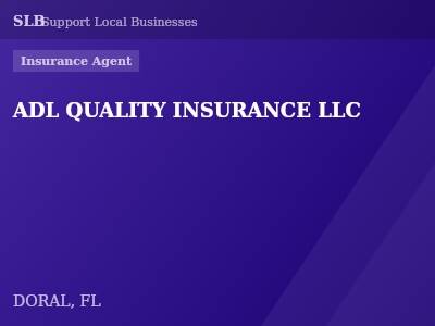 ADL QUALITY INSURANCE LLC — Insurance Agent in DORAL, FL