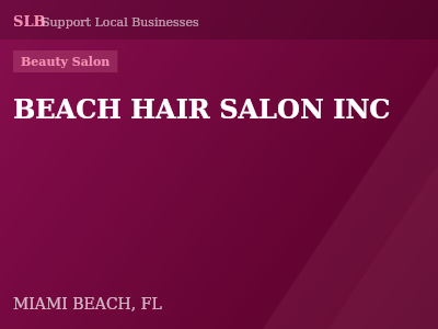 BEACH HAIR SALON INC — Beauty Salon in MIAMI BEACH, FL