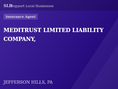 MEDITRUST LIMITED LIABILITY COMPANY, — Insurance Agent in JEFFERSON HILLS, PA