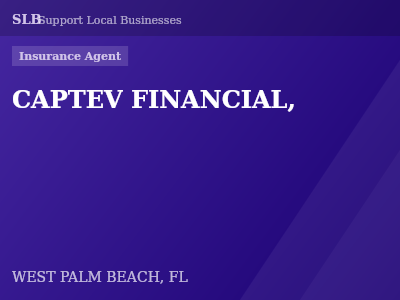CAPTEV FINANCIAL, — Insurance Agent in WEST PALM BEACH, FL