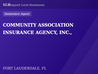 COMMUNITY ASSOCIATION INSURANCE AGENCY, INC., — Insurance Agent in FORT LAUDERDALE, FL
