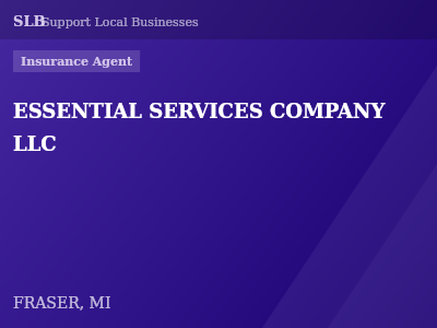 ESSENTIAL SERVICES COMPANY LLC — Insurance Agent in FRASER, MI