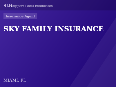 SKY FAMILY INSURANCE — Insurance Agent in MIAMI, FL